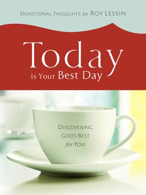 cover image of Today is Your Best Day
